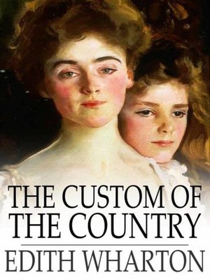 The Custom of the Country - ebook
